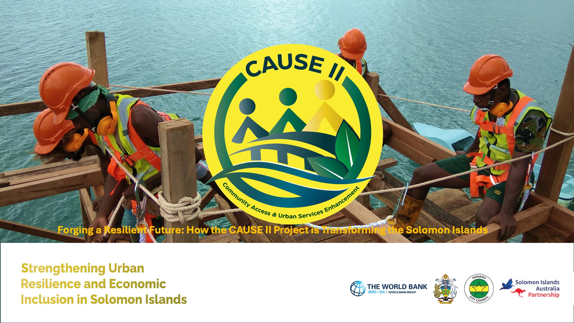 Forging a Resilient Future: How the CAUSE II Project is Transforming the Solomon Islands